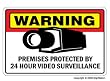 SECURITY SURVEILLANCE SIGNS ~Sign~burglar video warning