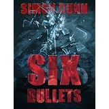 Six Bullets