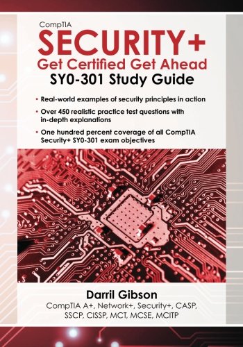 CompTIA Security+: Get Certified Get Ahead: SY0-301 Study Guide