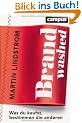 Brandwashed: Was du kaufst, bestimmen die anderen