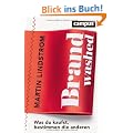 Brandwashed: Was du kaufst, bestimmen die anderen