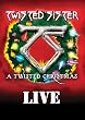 Twisted Sister: A Twisted Christmas Live
