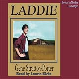 Laddie: A True Blue Story (Unabridged)