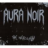 Aura Noir｜The Merciless