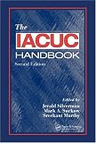 The IACUC Handbook, Second Edition