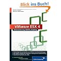 VMware ESX/ESXi 4: Automatisierung, Befehle, Scripting (Galileo Computing)