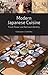 Modern Japanese Cuisine: Food, Power and National Identity