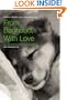 From Baghdad, With Love: A Marine, the War, and a Dog Named Lava