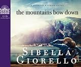 The Mountains Bow Down (A Raleigh Harmon Novel)
