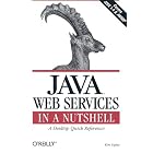 Click here to buy Java Web Services in a Nutshell by Kim Topley.