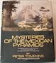 Mysteries of the Mexican Pyramids