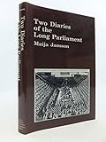 Two diaries of the Long Parliament