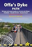 Offa's Dyke Path : Prestatyn to Chepstow : planning, places to stay, places to eat, includes 98 large-scale walking maps