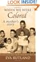 When We Were Colored: A Mother's Story