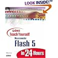  Sams Teach Yourself Macromedia Flash 5 in 24 Hours (Sams Teach Yourself) 