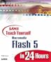 Sams Teach Yourself Macromedia Flash 5 in 24 Hours