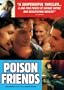 Poison Friends