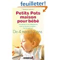 Petits pots maison pour b�b�