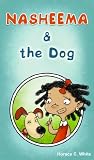 Nasheema & The Dog