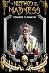 A Method to the Madness: A Guide to t...
