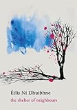 The shelter of neighbours