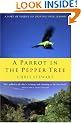 A Parrot in the Pepper Tree: A Sort of Sequel to Driving Over Lemons