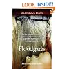 Floodgates: A Faye Longchamp Mystery