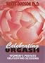 Betty Dodson, PH.D: Celebrating Orgasm - Women's Private Self-Loving Sessions