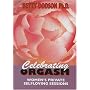Betty Dodson, PH.D: Celebrating Orgasm - Women's Private Self-Loving Sessions