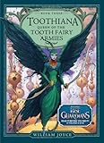 Toothiana, Queen of the Tooth Fairy Armies (Guardians of Childhood Chapter Books)