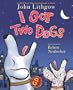 I Got Two Dogs: (Book and CD)