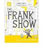 The Frank show