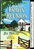 Family Reunion (Homespun)