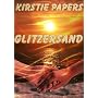 Glitzersand von Kirstie Papers
