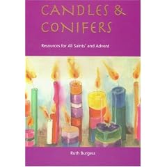 Candles and Conifers: Resources for All Saints' to Advent