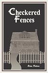 Checkered Fences
