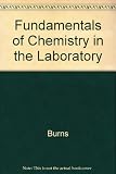 Fundamentals of chemistry in the laboratory