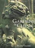 Gardens in China