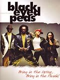 Black Eyed Peas: Bring in the Noise, Bring in the Phunk!