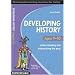 Developing History: Ages 9-10 Understanding and Interpreting the Past