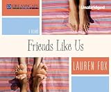 Friends Like Us