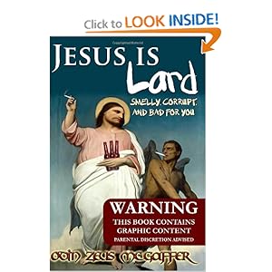 Jesus Is Lard - Odin Zeus McGaffer 