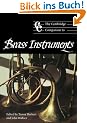 The Cambridge Companion to Brass Instruments (Cambridge Companions to Music)