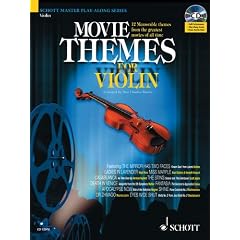 Movie Themes for Violin: 12 unvergessliche Melodien aus den gr��ten Filmen aller Zeiten. Violine. Ausgabe mit CD.: 12 Memorable Themes from the ... of All Time (Schott Master Play-Along Series)