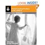 Photographing Children Photo Workshop: Develop Your Digital Photography Talent