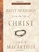Daily Readings From the Life of Christ, Volume 1 (Grace For Today)