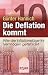 Die Deflation kommt: Wie die Inflationslüge Ihr Vermögen gefährdet