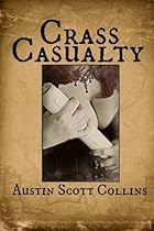 Crass Casualty (The Victoria da Vinci novels) (Volume 2) Crass Casualty (The Victoria da Vinci novels) (Volume 2)