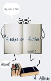 Flashes of Fiction