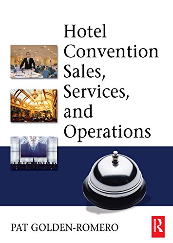 Hotel Convention Sales, Services and Operations